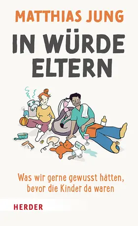 Jung |  In Würde Eltern | Buch |  Sack Fachmedien
