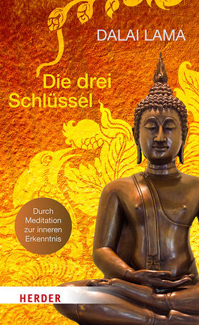 Dalai Lama: Die drei Schlüssel | Buch | 978-3-451-60200-9 | sack.de
