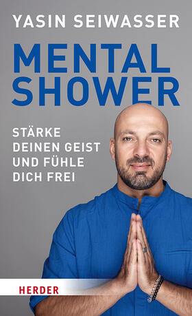 Seiwasser / Biallowons | Mental Shower | Buch | 978-3-451-60220-7 | sack.de