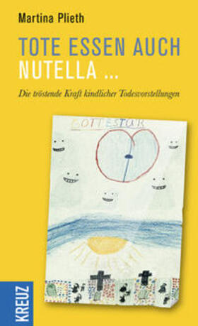 Plieth | Tote essen auch Nutella | Buch | 978-3-451-61200-8 | sack.de