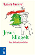Niemeyer |  Frohe Weihnachten: Jesus klingelt | Buch |  Sack Fachmedien