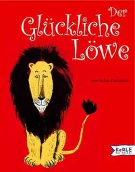 Fatio |  Der glückliche Löwe | Buch |  Sack Fachmedien