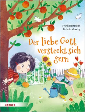 Hartmann | Der liebe Gott versteckt sich gern | Buch | 978-3-451-71279-1 | www.sack.de