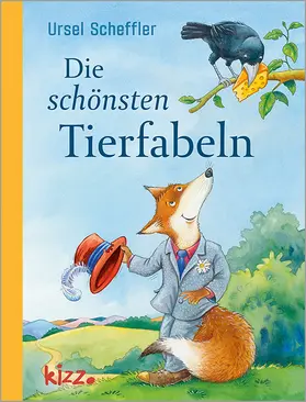 Scheffler |  Die schönsten Tierfabeln | Buch |  Sack Fachmedien