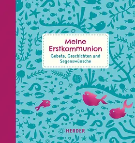  Meine Erstkommunion | Buch |  Sack Fachmedien