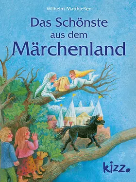 Matthießen | Das Schönste aus dem Märchenland | Buch | 978-3-451-71551-8 | www.sack.de