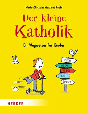 Vidal |  Der kleine Katholik | Buch |  Sack Fachmedien