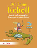 Linker |  Der kleine Rebell | Buch |  Sack Fachmedien