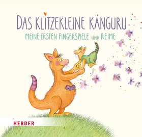 Das klitzekleine Känguru - Meine ersten Fingerspiele und Reime | Buch | 978-3-451-71685-0 | www.sack.de