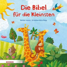 James |  Die Bibel für die Kleinsten | Buch |  Sack Fachmedien