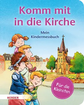 Schwikart |  Komm mit in die Kirche (Pappbilderbuch) | Buch |  Sack Fachmedien
