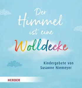 Niemeyer | Der Himmel ist eine Wolldecke | Buch | 978-3-451-71713-0 | www.sack.de