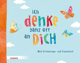 Ich denke ganz oft an dich | Buch | 978-3-451-71720-8 | www.sack.de