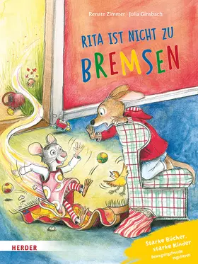 Zimmer |  Konrad Känguru und Rita Rennmaus. Rita ist nicht zu bremsen | Buch |  Sack Fachmedien