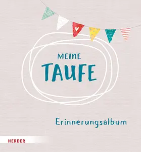 Meine Taufe Erinnerungsalbum | Buch | 978-3-451-71773-4 | www.sack.de