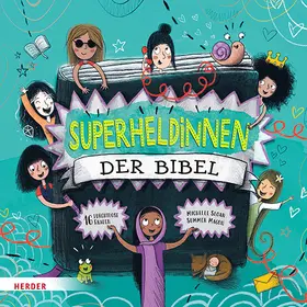 Sloan |  Superheldinnen der Bibel | Buch |  Sack Fachmedien