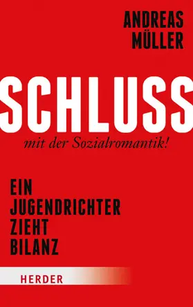 Müller |  Schluss mit der Sozialromantik! | eBook | Sack Fachmedien