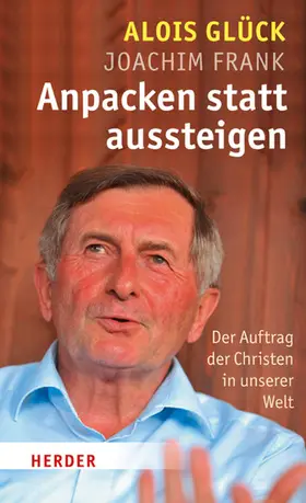Glück / Frank |  Anpacken statt Aussteigen | eBook | Sack Fachmedien