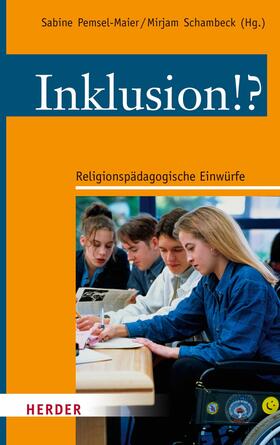 Pemsel-Maier / Schambeck | Inklusion!? | E-Book | sack.de