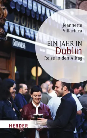 Villachica |  Ein Jahr in Dublin | eBook | Sack Fachmedien