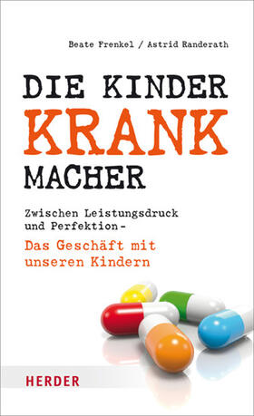 Frenkel / Randerath | Die Kinderkrankmacher | E-Book | sack.de
