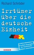 Schröder |  Irrtümer über die deutsche Einheit | eBook | Sack Fachmedien