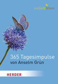 Grün / Walter |  Einfach Leben. 365 Tagesimpulse von Anselm Grün | eBook | Sack Fachmedien