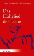 Schwienhorst-Schönberger |  Das Hohelied der Liebe | eBook | Sack Fachmedien
