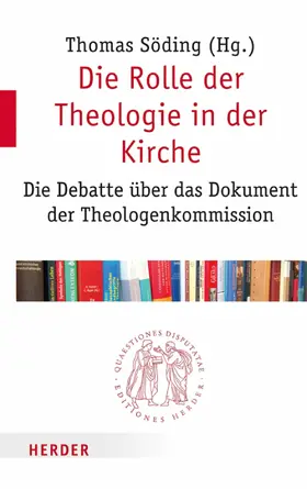 Söding |  Die Rolle der Theologie in der Kirche | eBook | Sack Fachmedien