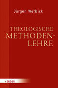 Werbick |  Theologische Methodenlehre | eBook | Sack Fachmedien
