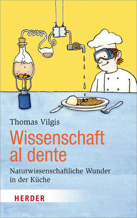 Vilgis | Wissenschaft al dente | E-Book | sack.de