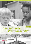 Keller / nifbe |  Interkulturelle Praxis in der Kita | eBook | Sack Fachmedien