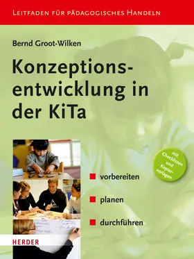 Groot-Wilken |  Konzeptionsentwicklung in der KiTa | eBook | Sack Fachmedien