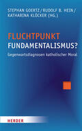 Goertz / Hein / Klöcker |  Fluchtpunkt Fundamentalismus? | eBook | Sack Fachmedien