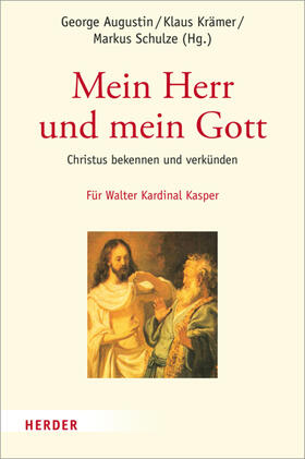 Augustin / Krämer / Schulze |  Mein Herr und mein Gott | eBook | Sack Fachmedien