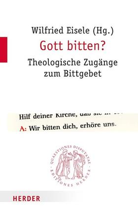 Eisele | Gott bitten? | E-Book | sack.de