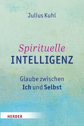Kuhl | Spirituelle Intelligenz | E-Book | www.sack.de