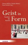 Dietrich / Herkert / Schmitt |  Geist in Form - Facetten des Konzils | eBook | Sack Fachmedien