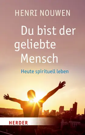 Nouwen | Du bist der geliebte Mensch | E-Book | www.sack.de