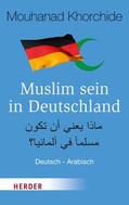 Khorchide |  Muslim sein in Deutschland | eBook | Sack Fachmedien