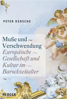 Hersche |  Muße und Verschwendung | eBook | Sack Fachmedien