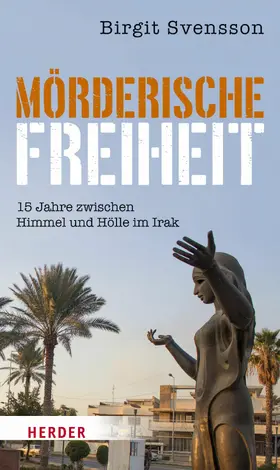 Svensson |  Mörderische Freiheit | eBook | Sack Fachmedien