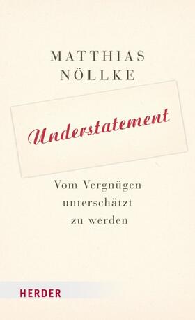 Nöllke | Understatement | E-Book | sack.de