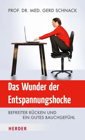 Schnack |  Das Wunder der Entspannungshocke | eBook | Sack Fachmedien