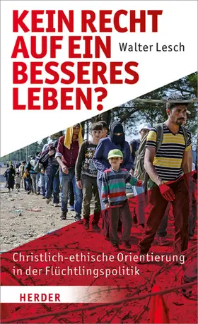 Lesch |  Kein Recht auf ein besseres Leben? | eBook | Sack Fachmedien