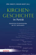 Ernesti / Wurst |  Kirchengeschichte im Porträt | eBook | Sack Fachmedien