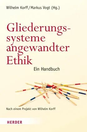 Vogt / Korff |  Gliederungssysteme angewandter Ethik | eBook | Sack Fachmedien