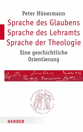 Hünermann |  Sprache des Glaubens – Sprache des Lehramts – Sprache der Theologie | eBook | Sack Fachmedien