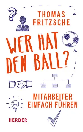 Fritzsche |  Wer hat den Ball? | eBook | Sack Fachmedien