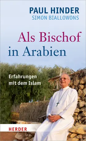 Biallowons / Hinder |  Als Bischof in Arabien | eBook | Sack Fachmedien